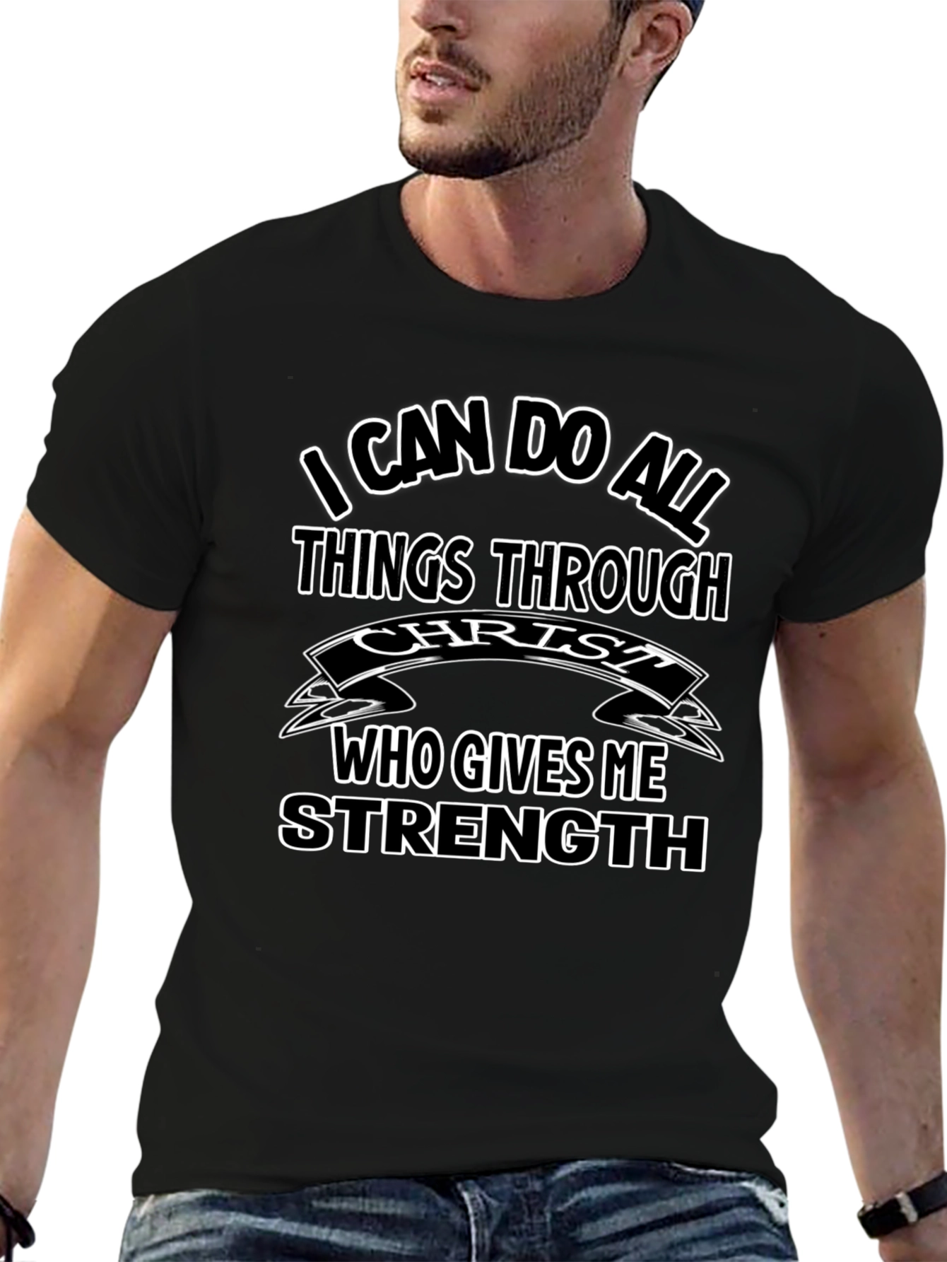 Christian T-Shirt: I Can Do All Things Through Christ