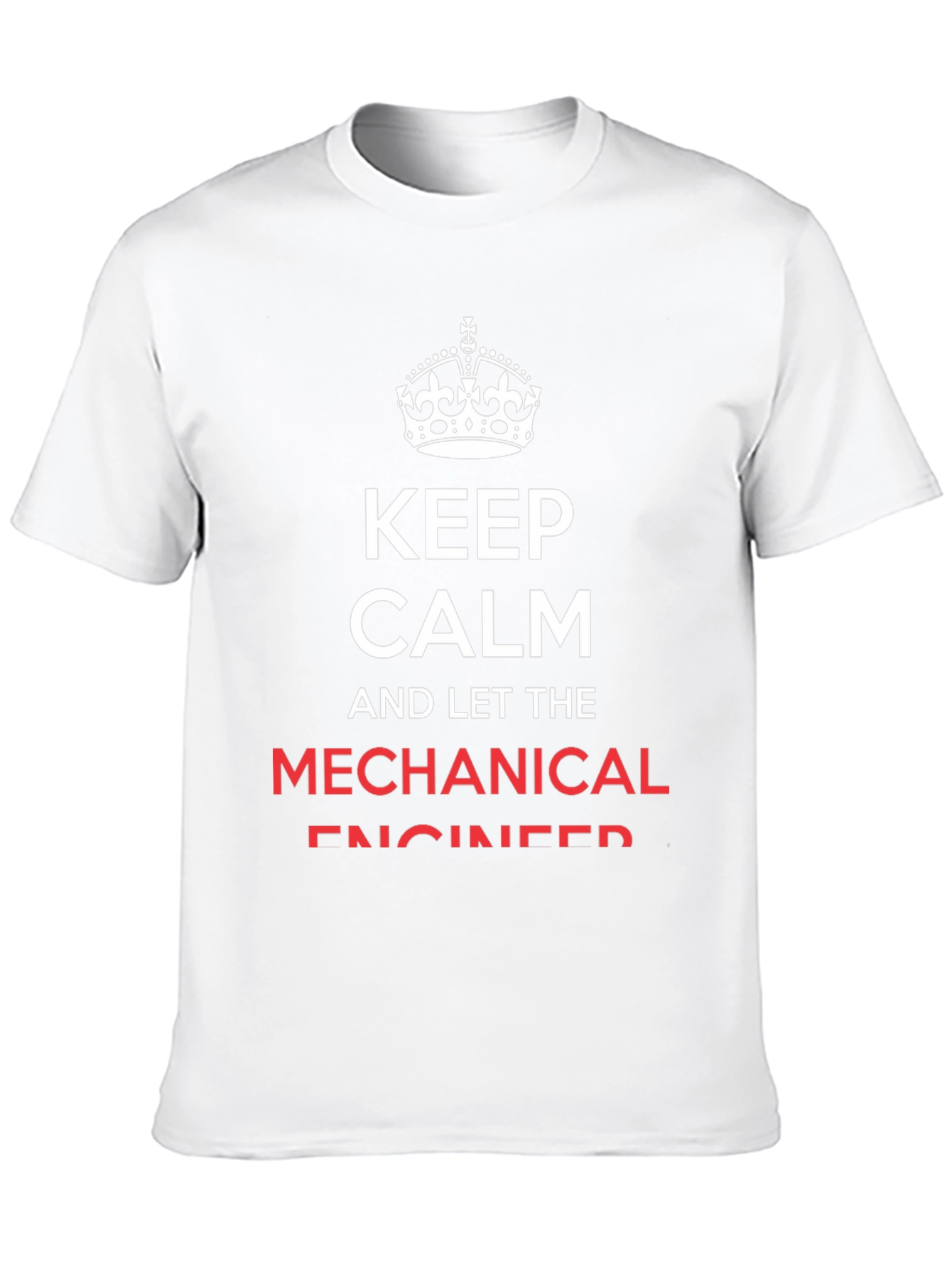 Keep Calm Mechanical Engineer T-Shirt