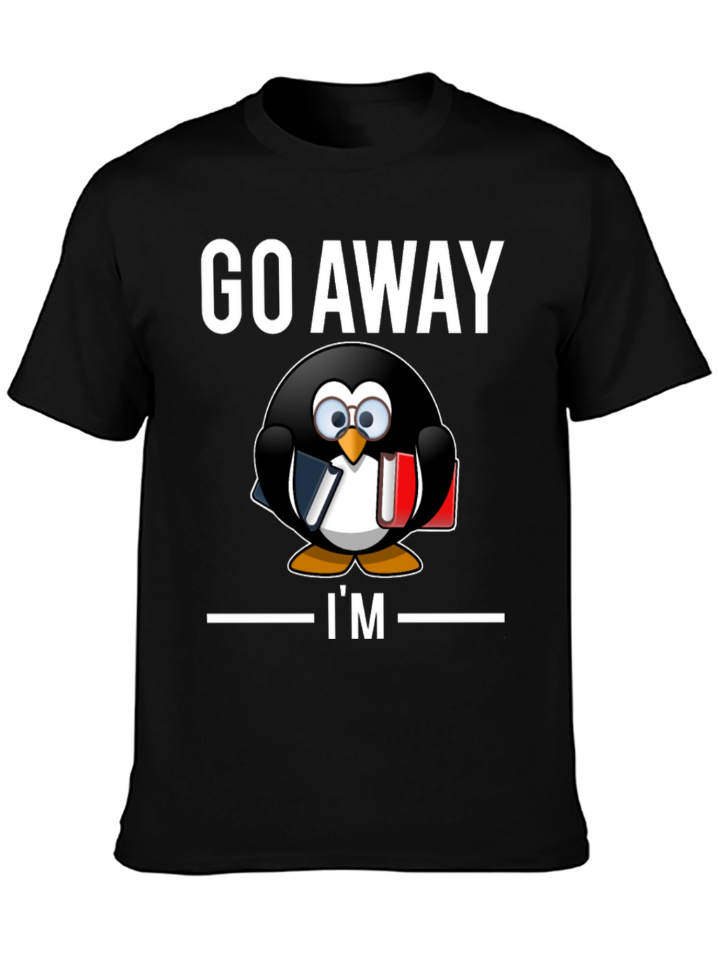Go Away Im Reading T-Shirt Penguin Librarian