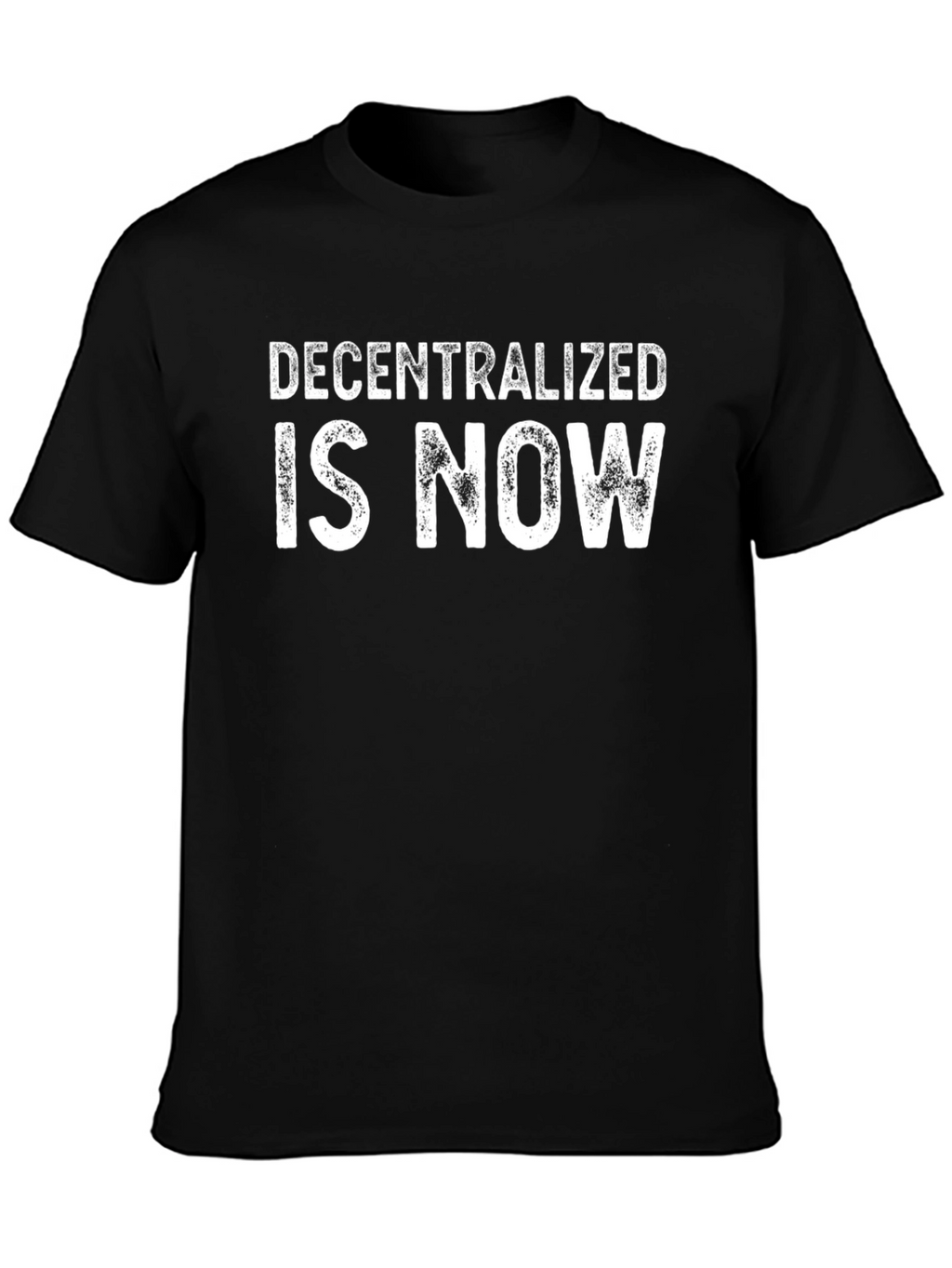 Decentralized is Now Black T-Shirt