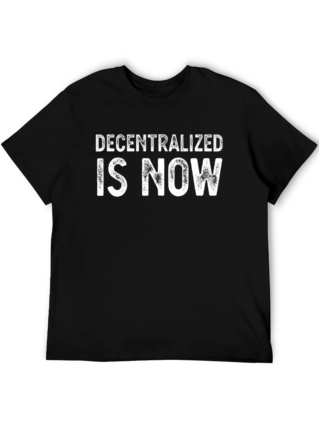 Decentralized is Now Black T-Shirt