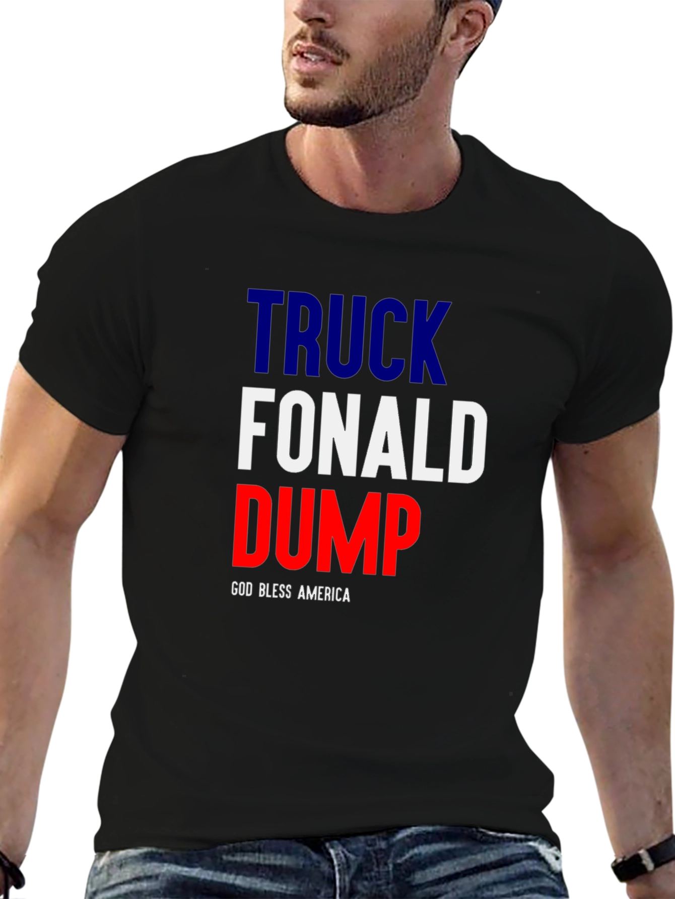 Truck Fonald Dump T-Shirt - God Bless America