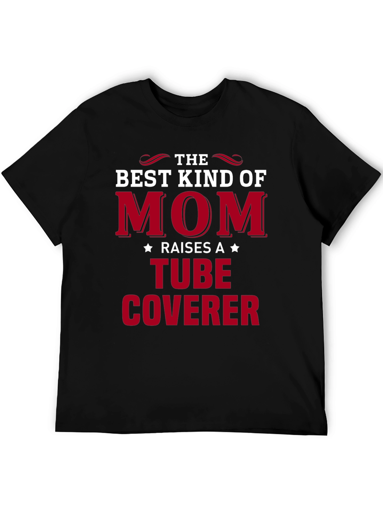 Best Kind of Mom Tube Coverer Graphic Tee