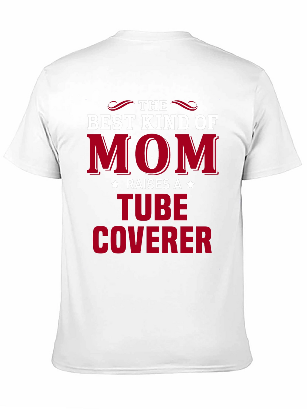 Best Kind of Mom Tube Coverer Graphic Tee