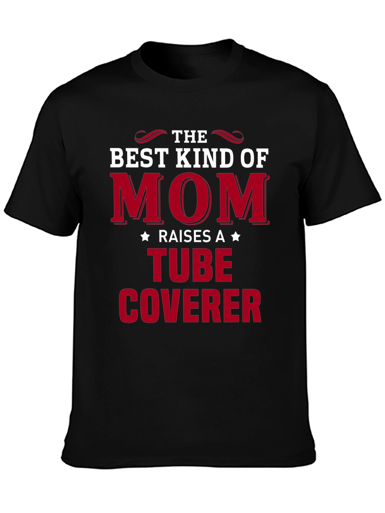 Best Kind of Mom Tube Coverer Graphic Tee