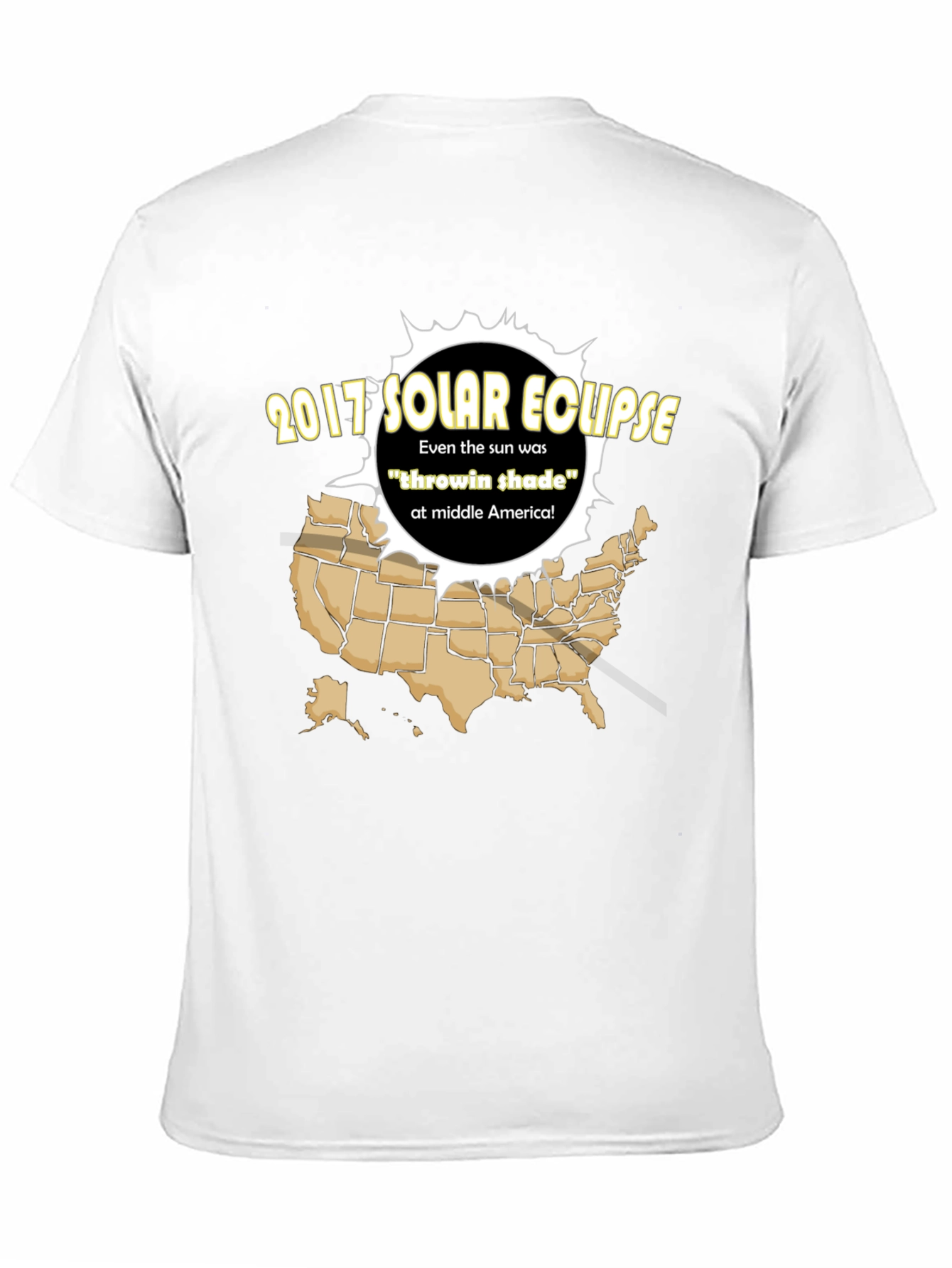 2017 Solar Eclipse T-Shirt - Throwin Shade