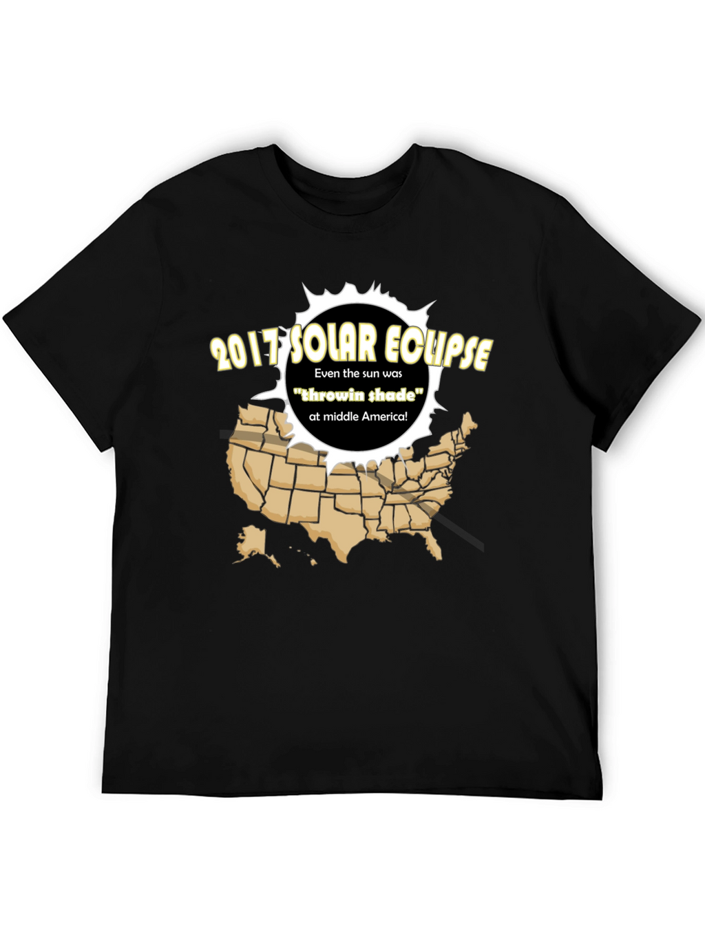 2017 Solar Eclipse T-Shirt - Throwin Shade