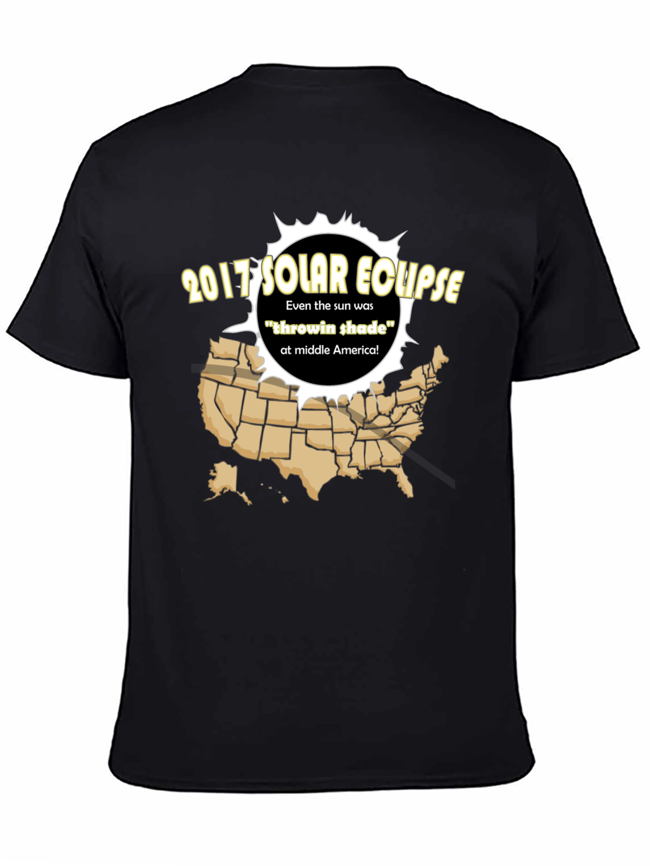 2017 Solar Eclipse T-Shirt - Throwin Shade