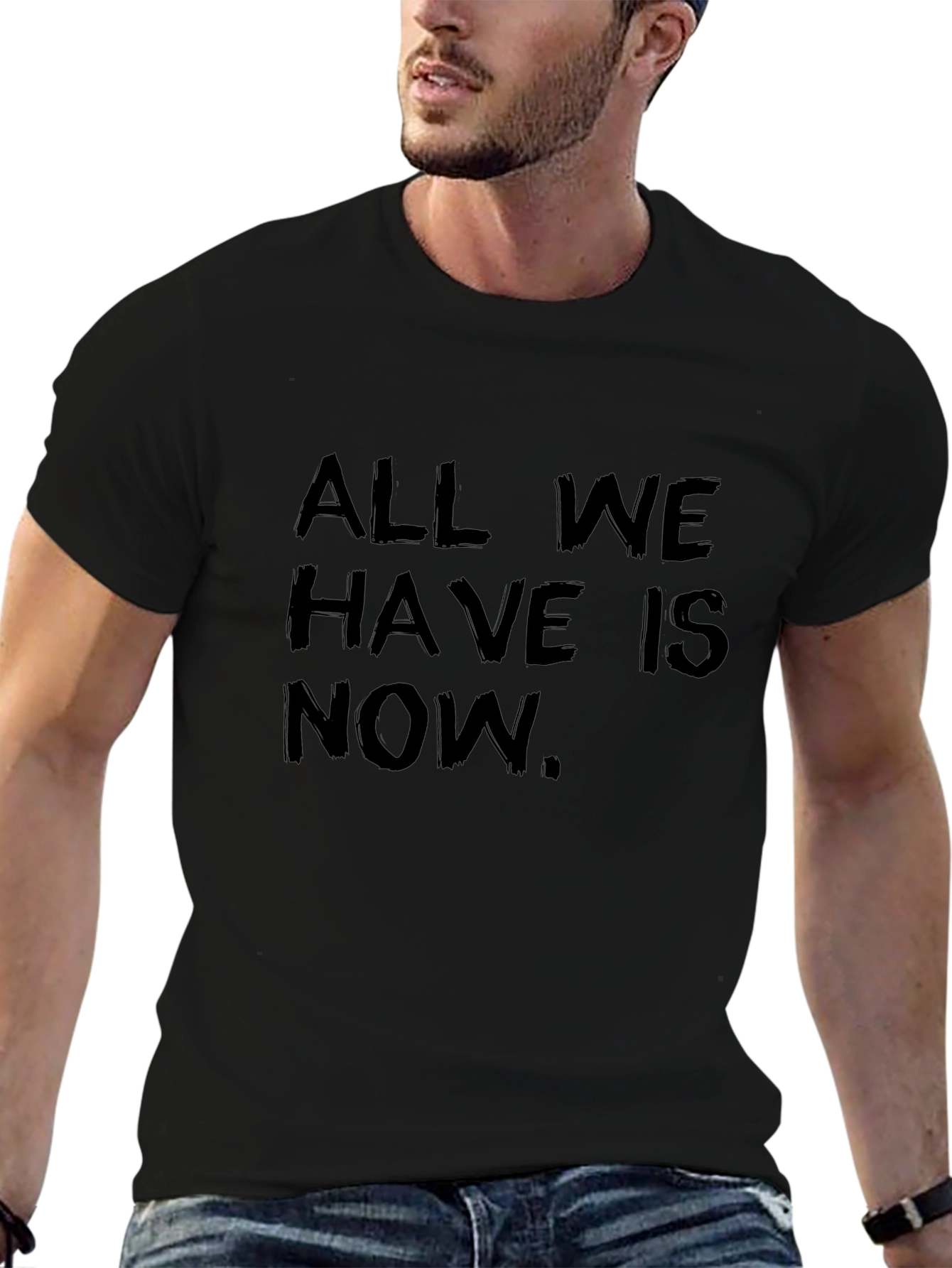 All We Have is Now - Mens Black Graphic Tee