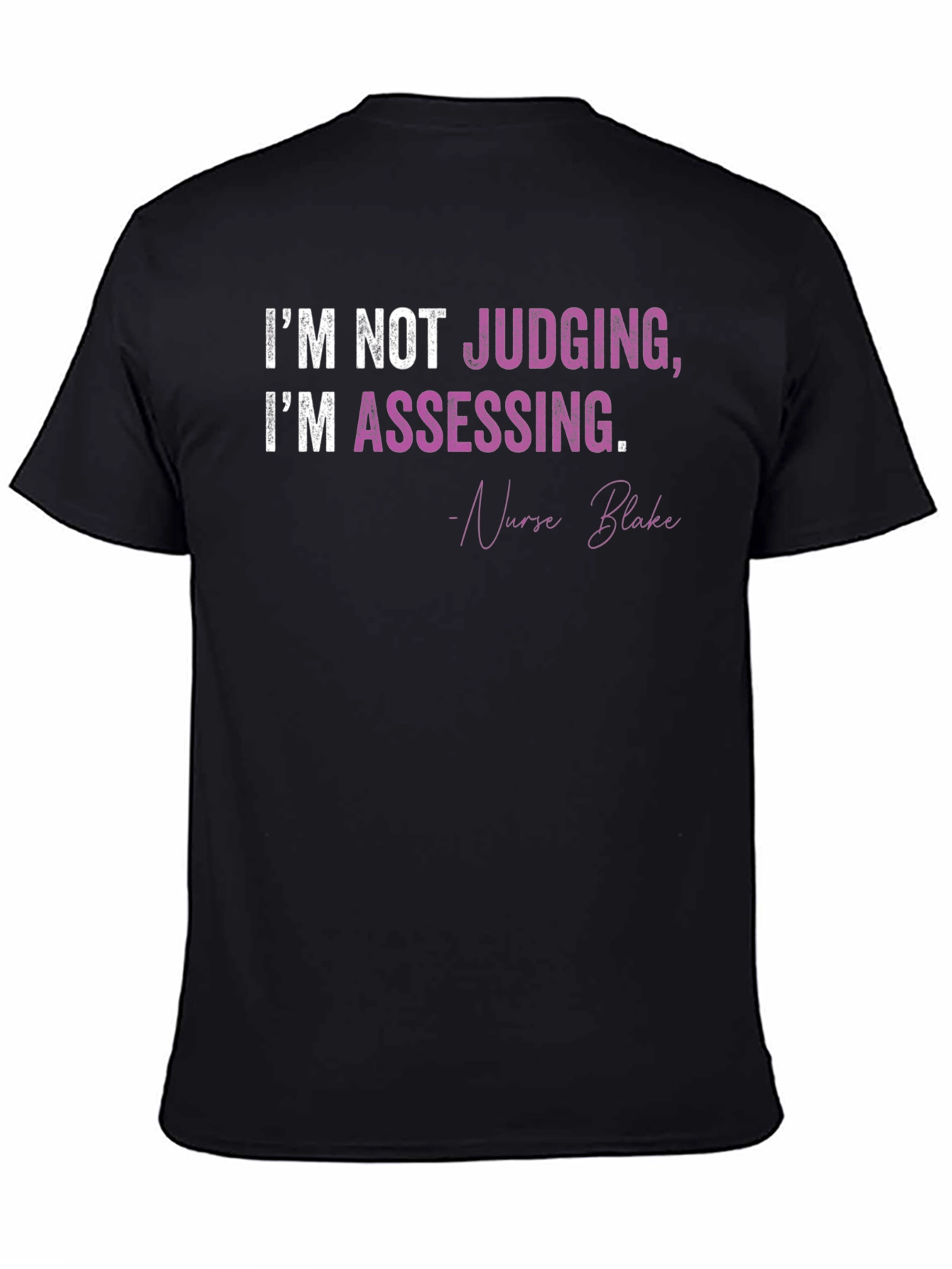 Nurse Assessment Graphic T-Shirt
