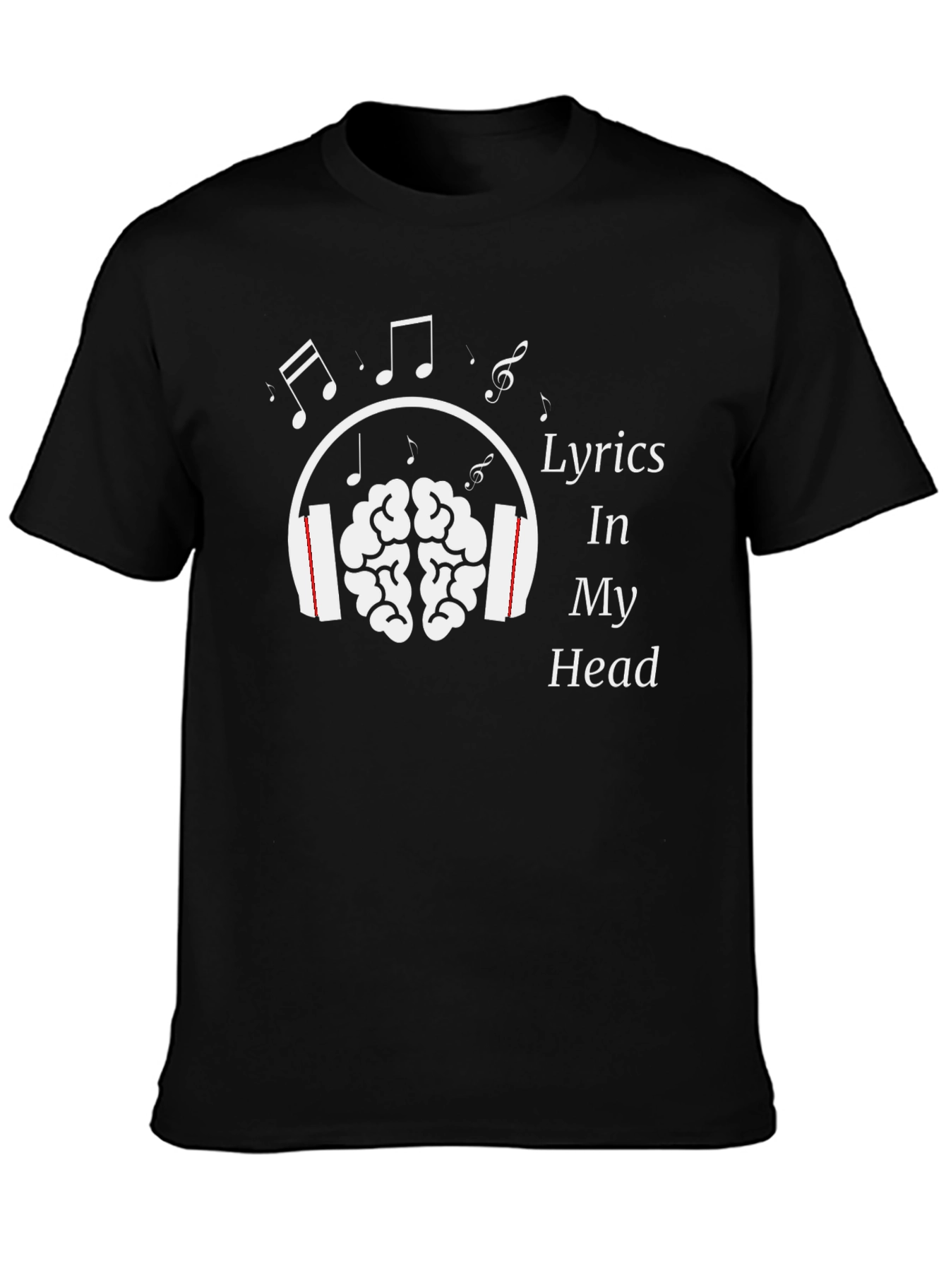 Lyrics In My Head Graphic Tee - Music Lover T-Shirt
