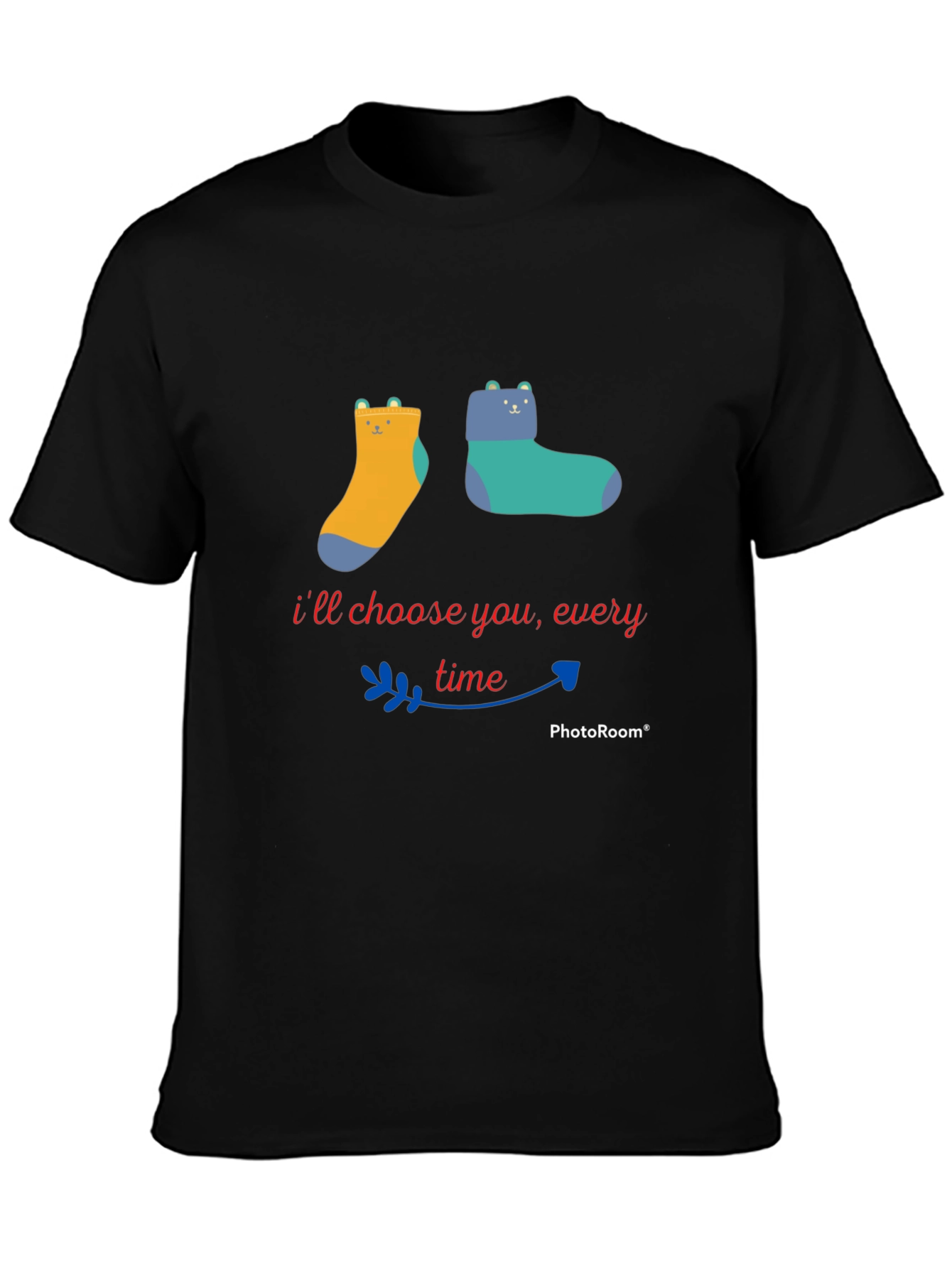 Cute Cartoon Bear Socks Tee - Ill Choose You Every Time