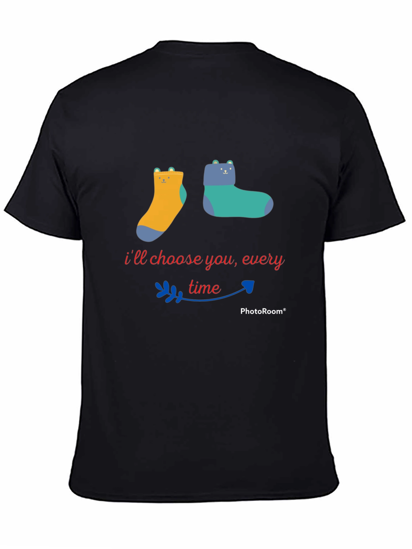 Cute Cartoon Bear Socks Tee - Ill Choose You Every Time