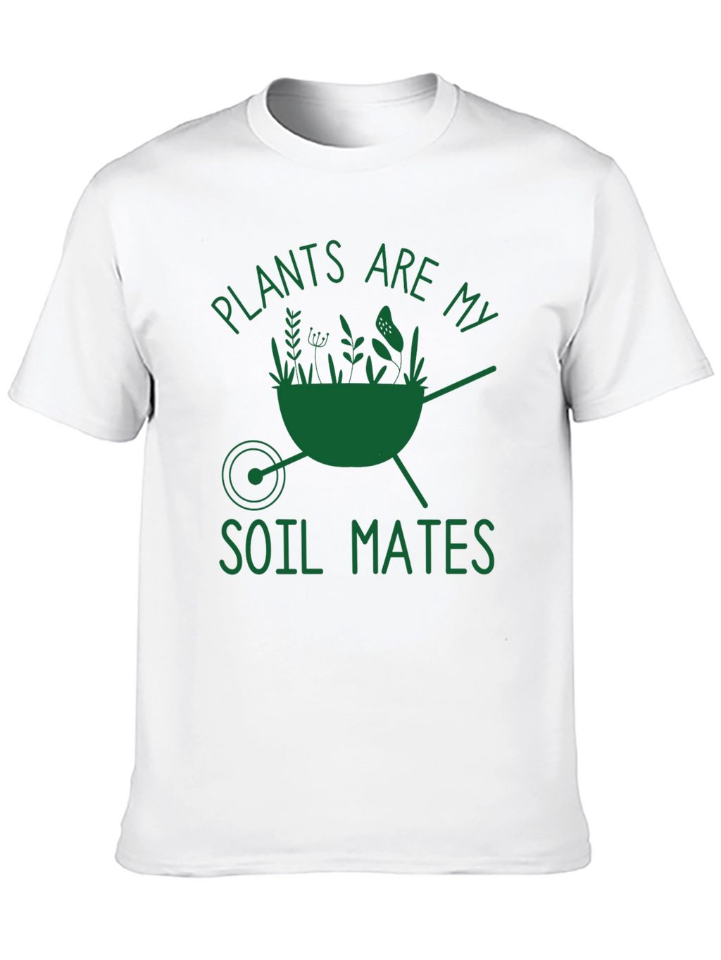 Plants are My Soil Mates Graphic Tee