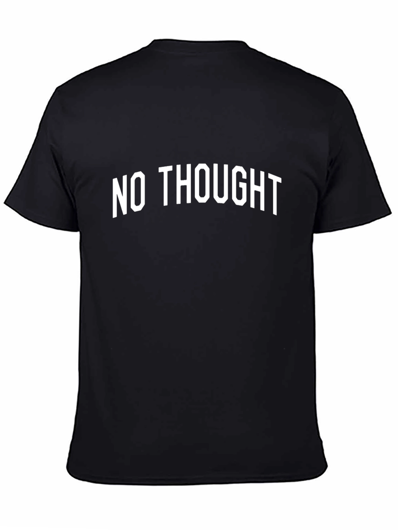 No Thought Graphic Tee - Comfy Black T-Shirt