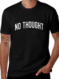 No Thought Graphic Tee - Comfy Black T-Shirt