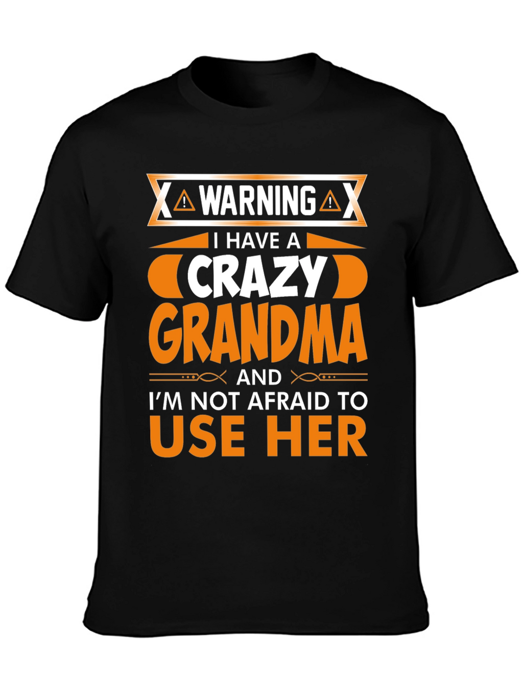 Warning Crazy Grandma T-Shirt