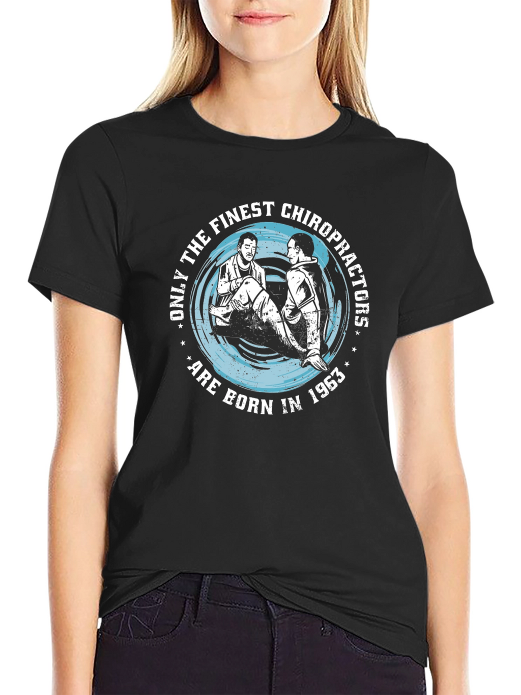 Finest Chiropractors Born In 1963 T-Shirt