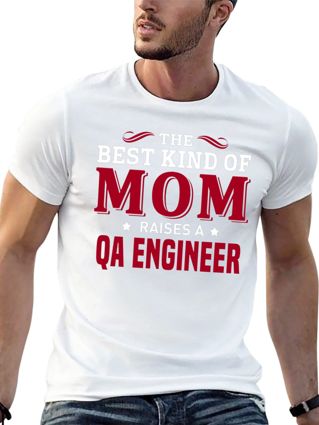 Best Kind of Mom - QA Engineer T-Shirt