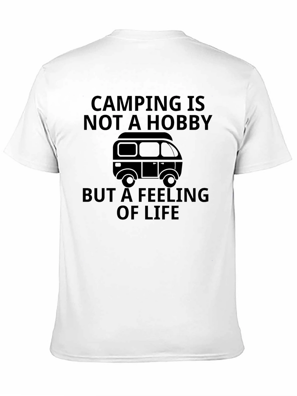 Camping Is Not A Hobby T-Shirt