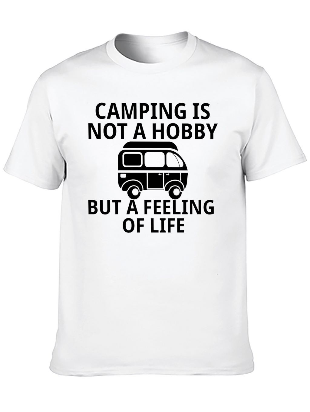 Camping Is Not A Hobby T-Shirt