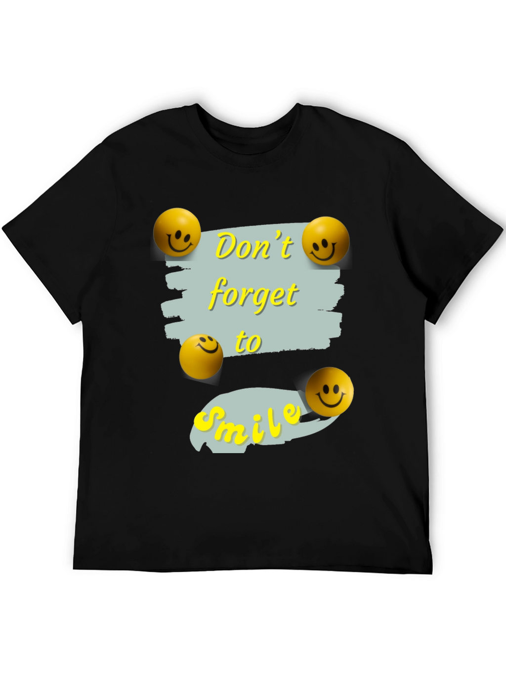 Dont Forget to Smile Graphic Tee