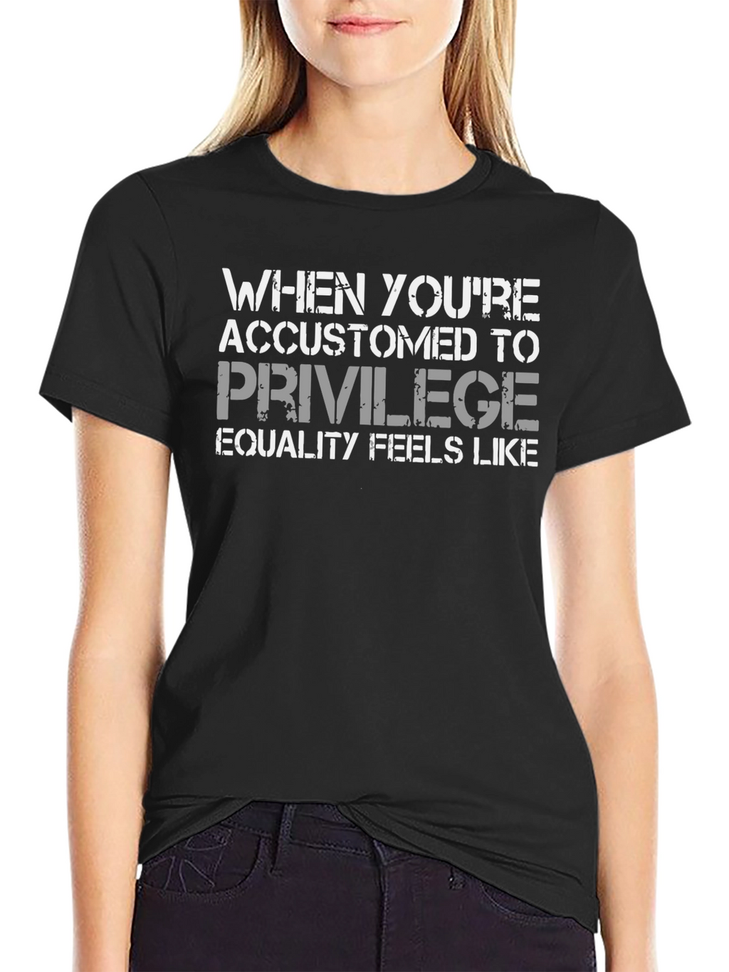 Privilege Equality Feel T-Shirt