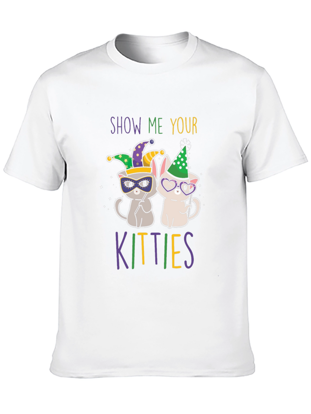 Show Me Your Kitties T-Shirt