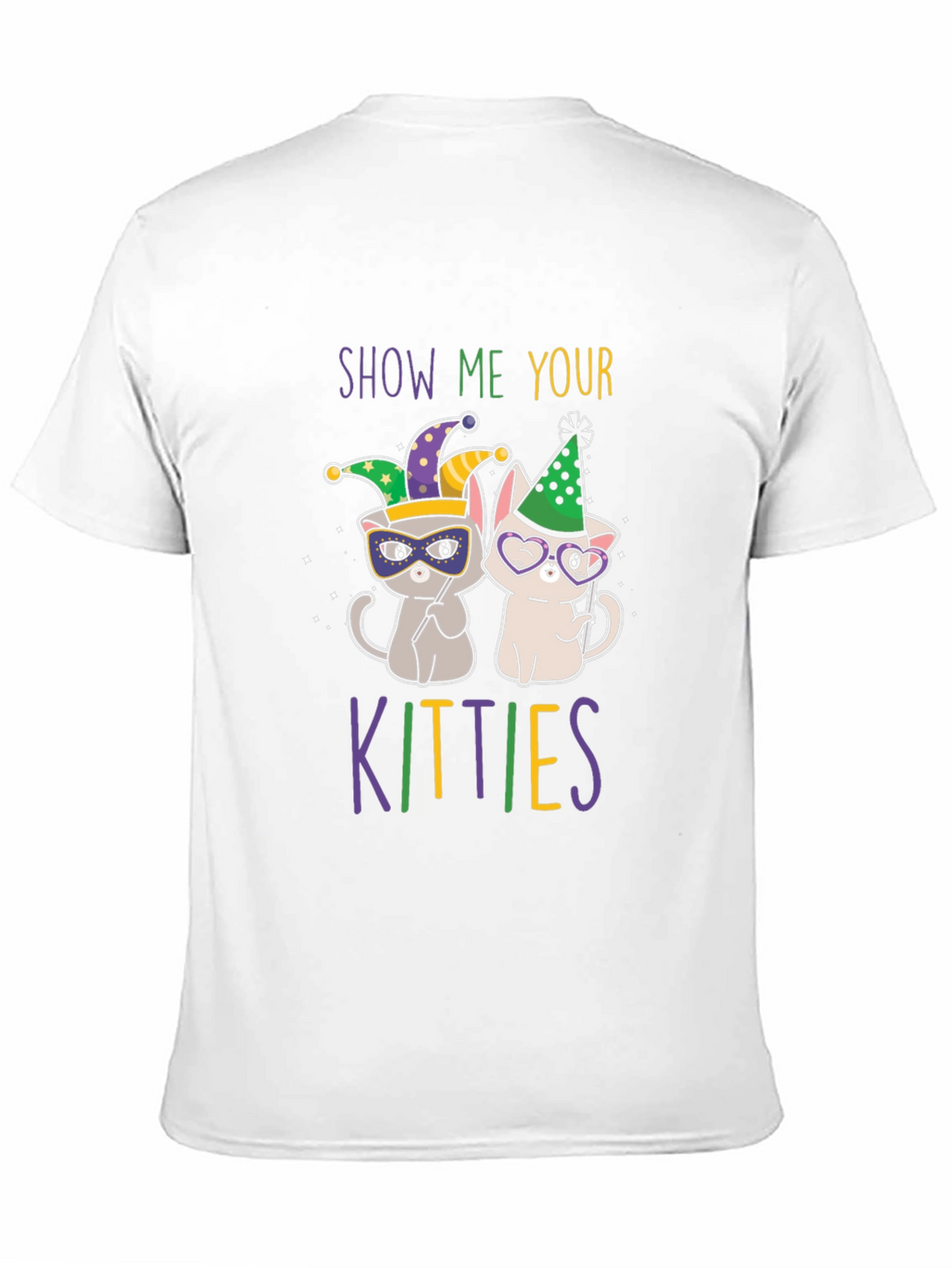Show Me Your Kitties T-Shirt