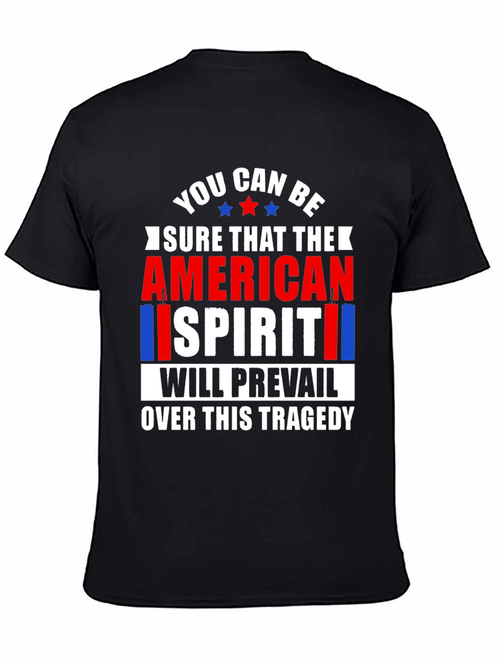 American Spirit Tragedy T-Shirt