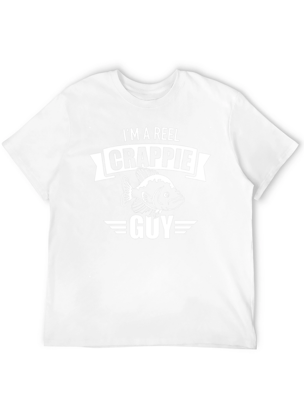 Im a Reel Crappie Guy T-Shirt Funny Fishing Tee