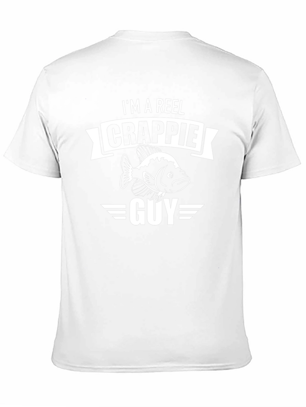 Im a Reel Crappie Guy T-Shirt Funny Fishing Tee