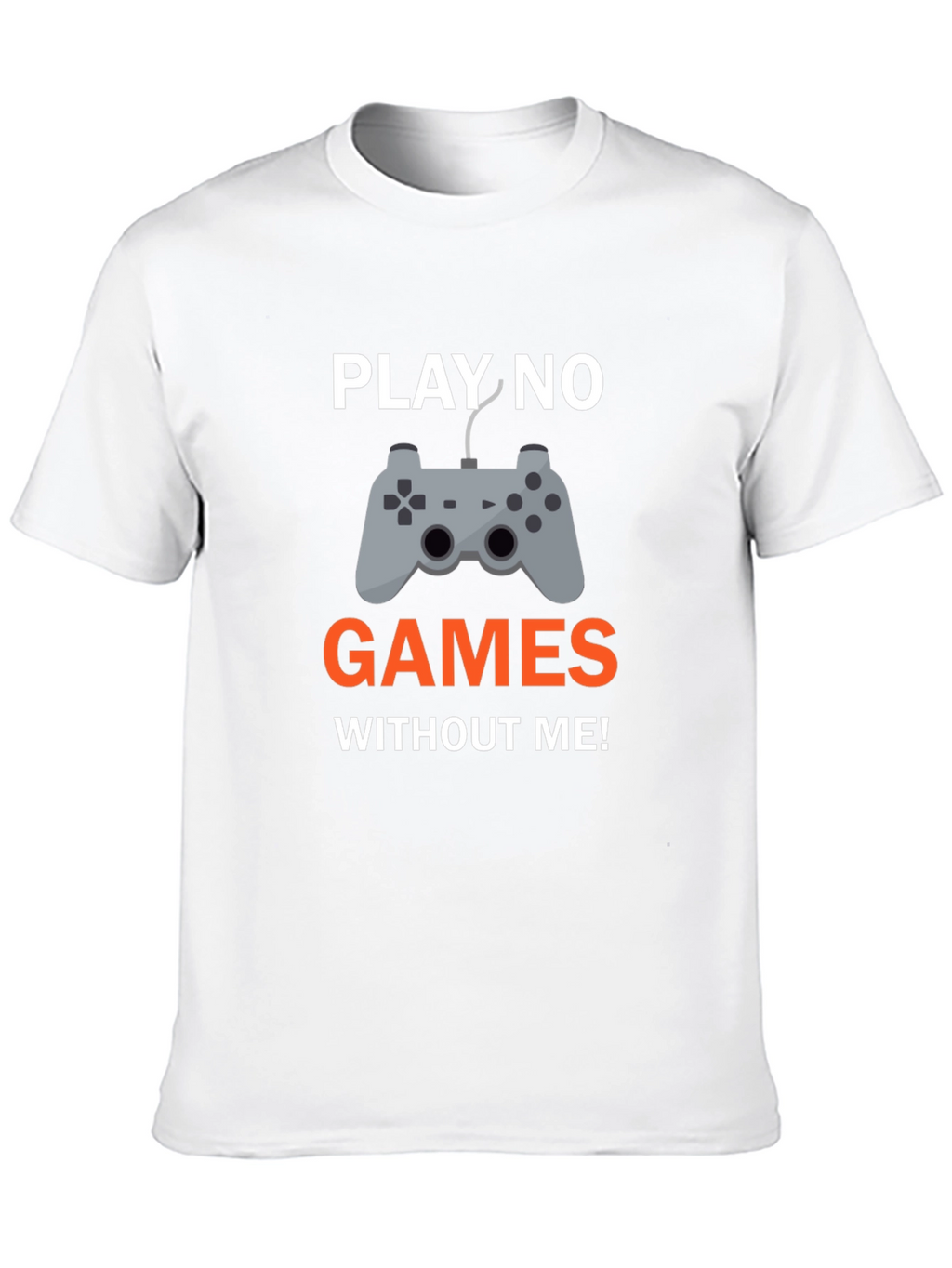 Play No Games Graphic T-Shirt