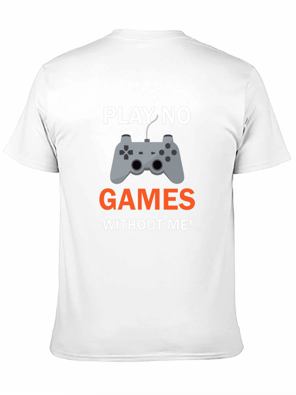 Play No Games Graphic T-Shirt