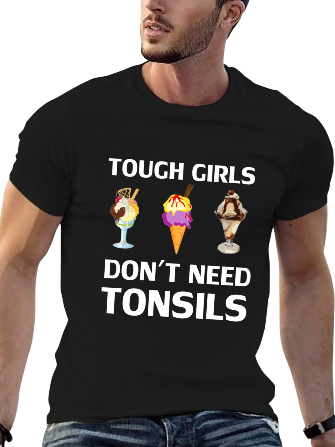 Tough Girls Dont Need Tonsils T-Shirt