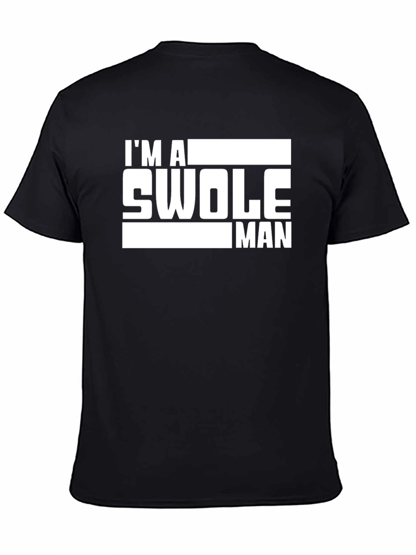 Im A Swole Man Graphic Tee - Black