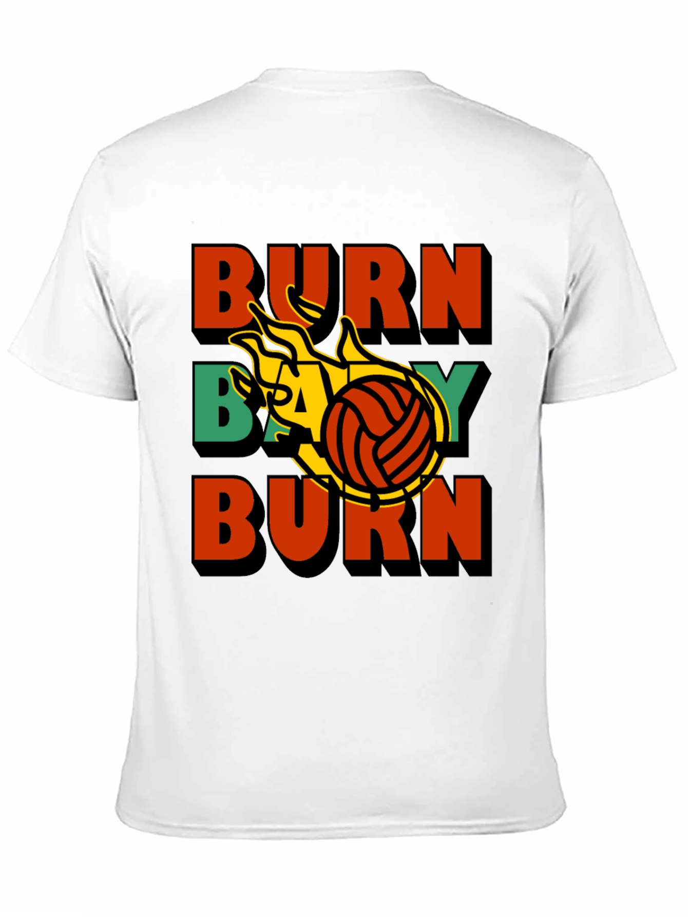 Burn Baby Burn Volleyball Graphic Tee