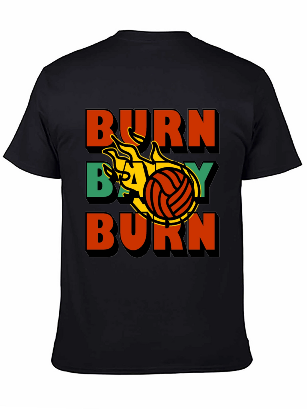 Burn Baby Burn Volleyball Graphic Tee