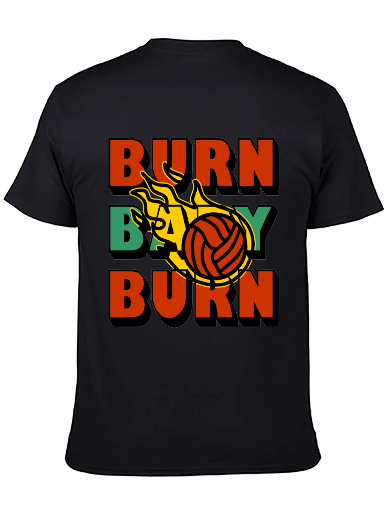 Burn Baby Burn Volleyball Graphic Tee