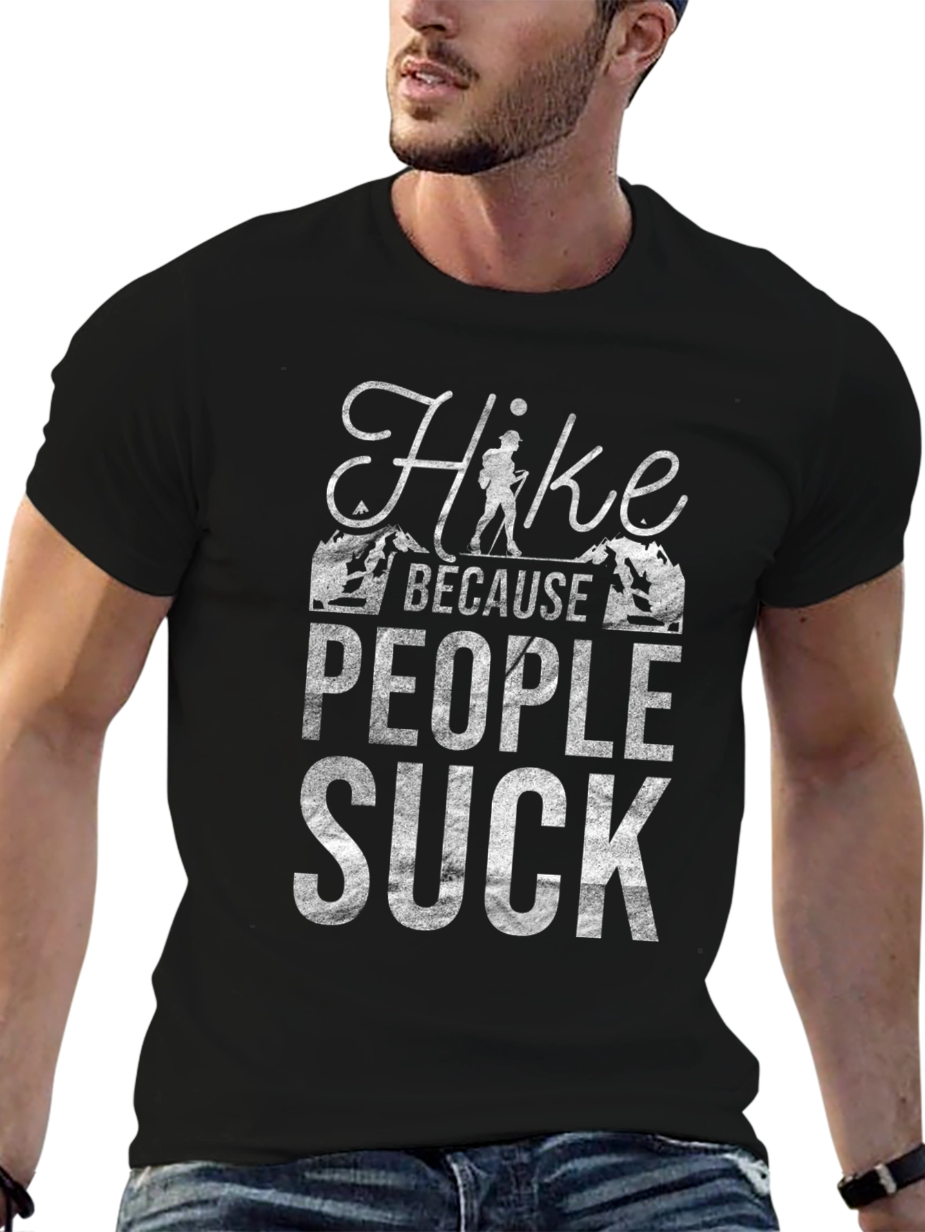 Hike Because People Suck Graphic T-Shirt