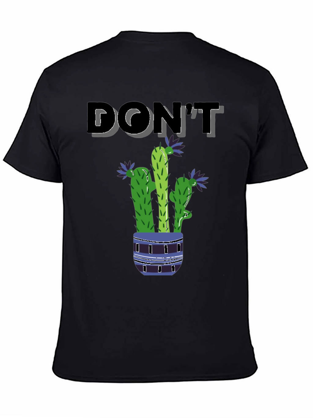 Dont Prick Me Cactus Graphic T-Shirt