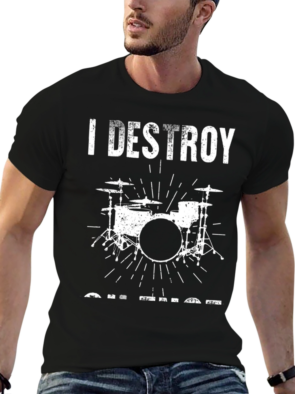 I Destroy On That Drum Set T-Shirt