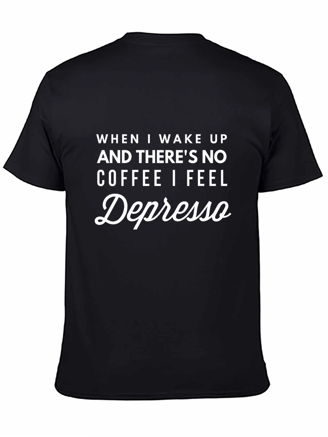 Depresso T-Shirt - Coffee Lovers Tee
