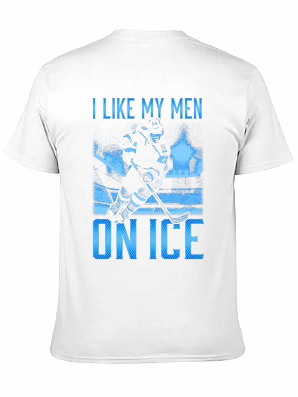 I Like My Men on Ice T-Shirt