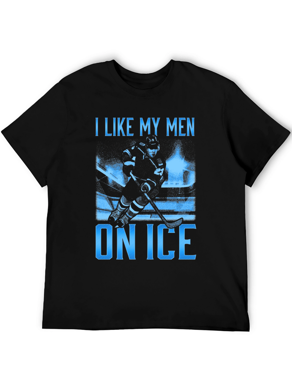 I Like My Men on Ice T-Shirt