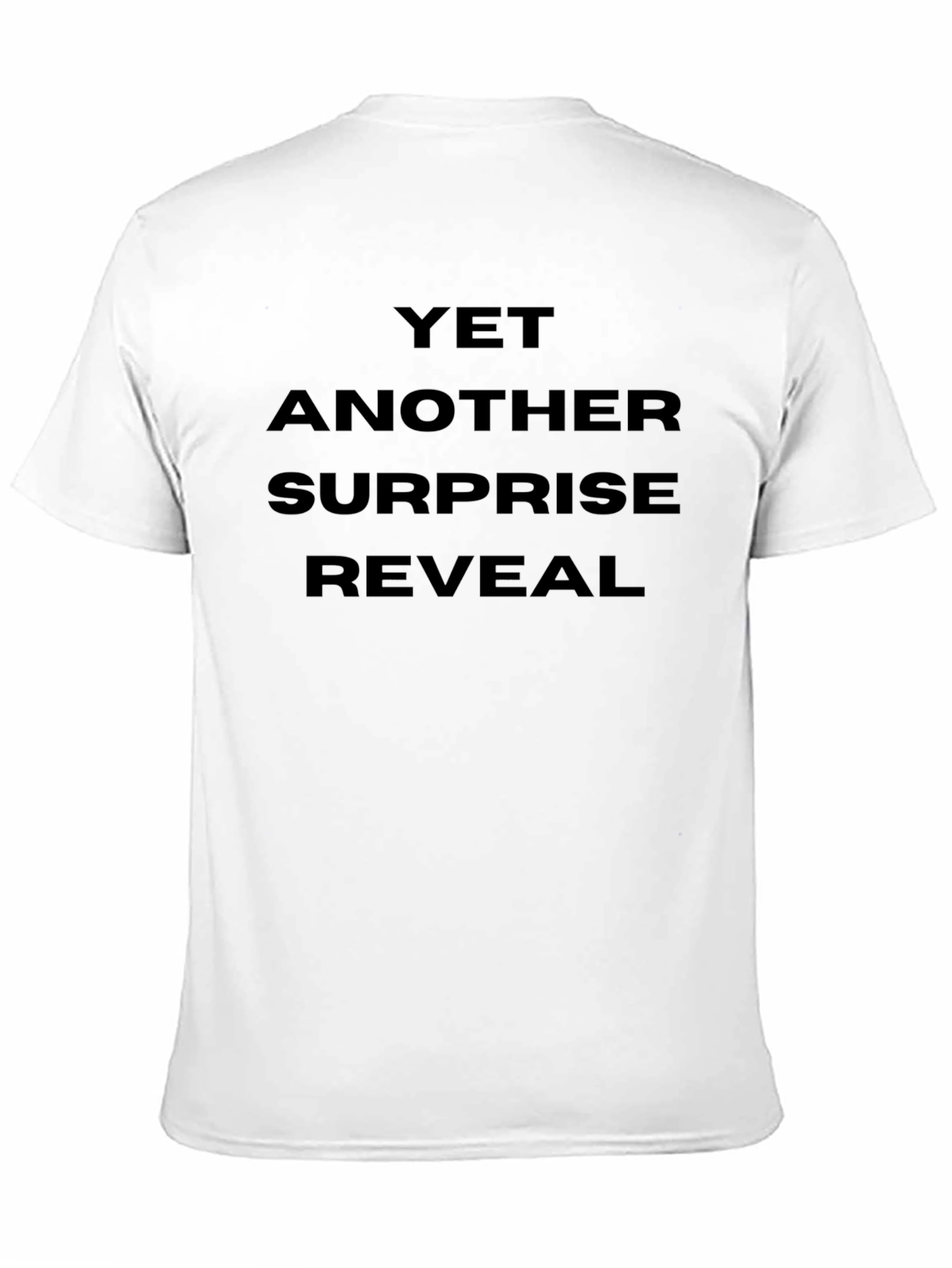 Surprise Reveal T-Shirt - Funny Graphic Tee