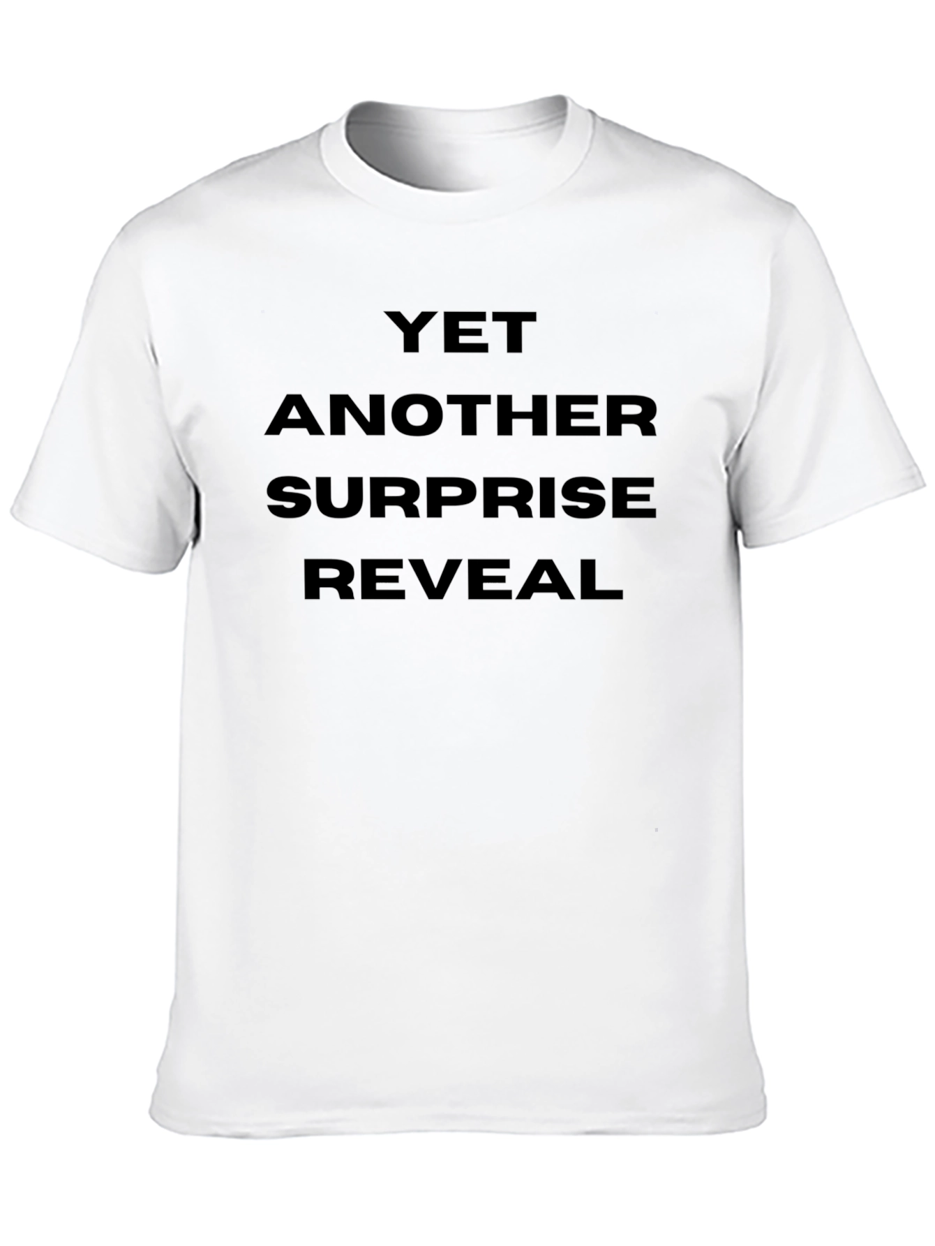 Surprise Reveal T-Shirt - Funny Graphic Tee