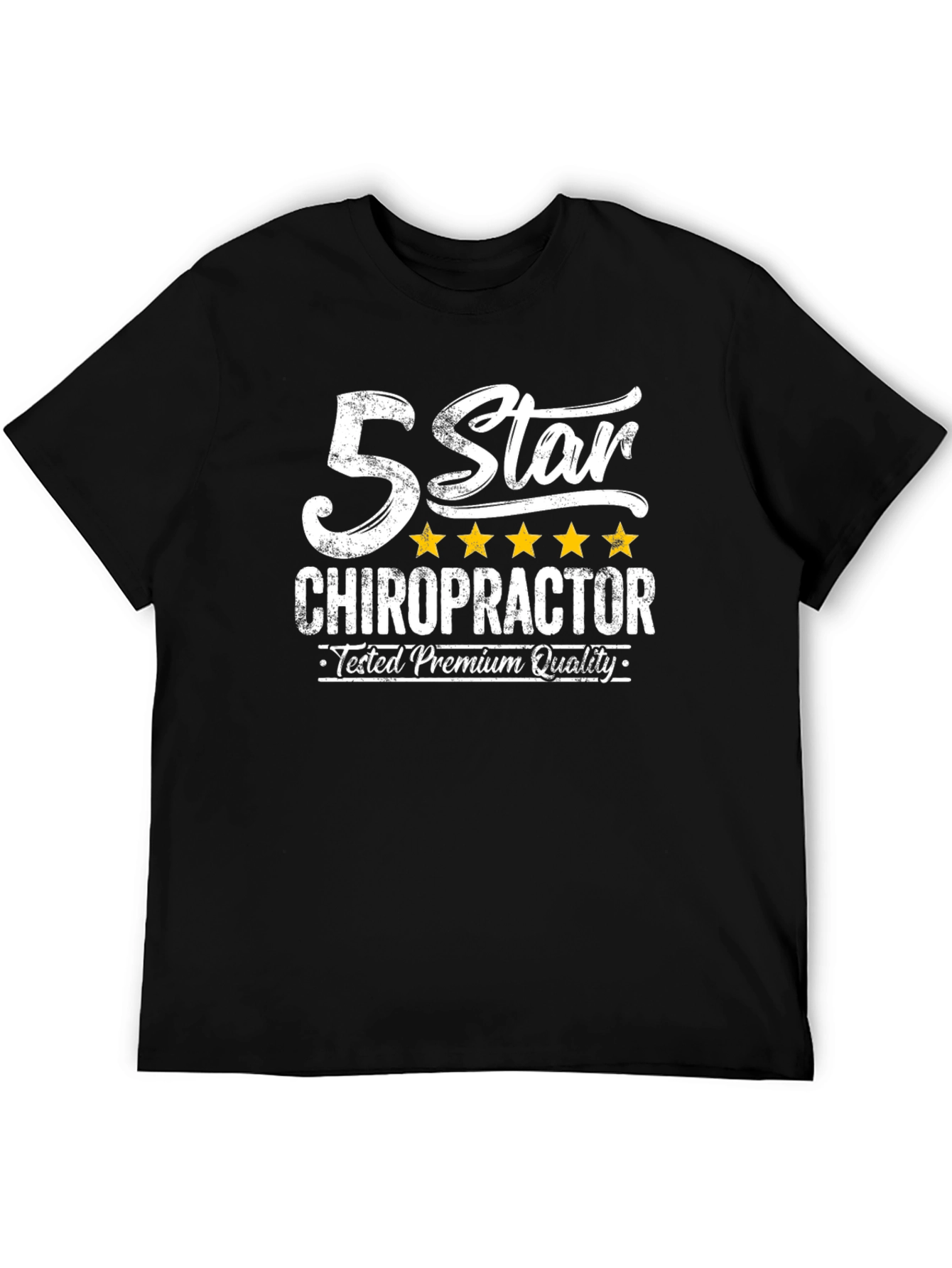 5 Star Chiropractor T-Shirt - Premium Quality Tested