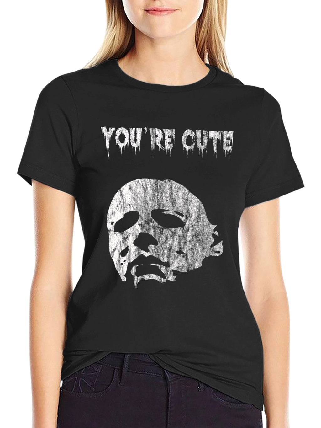 Youre Cute Halloween T-Shirt - Michael Myers