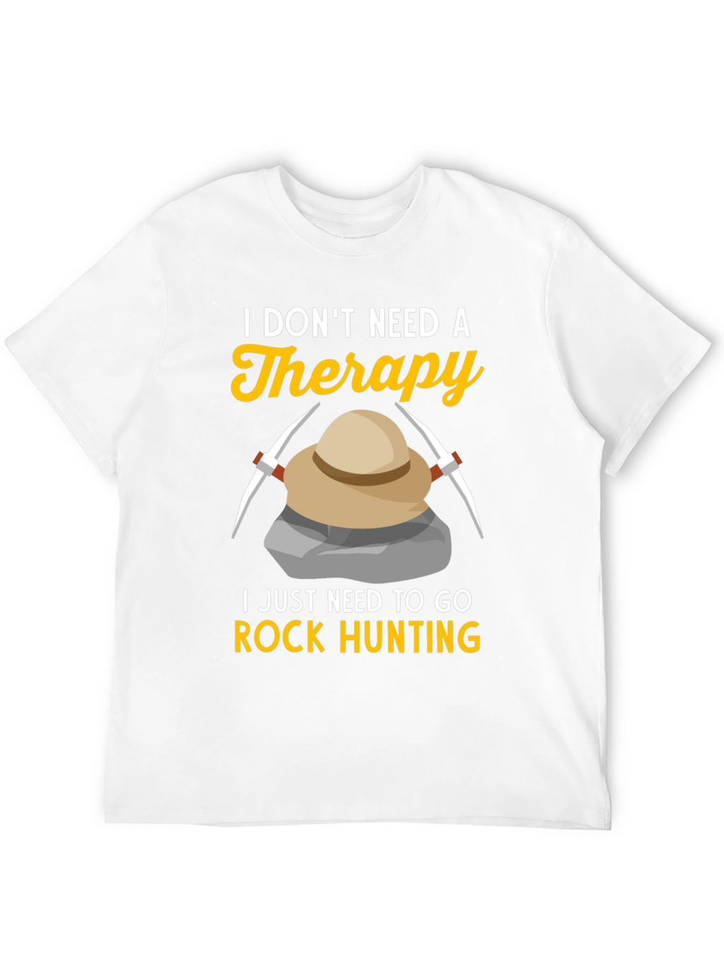 Rock Hunting Therapy T-Shirt